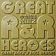 宇宙戦隊ＮＯＩＺ「ＧＲＥＡＴ　ＲＯＣＫ‘Ｎ’ＲＯＬＬ　ＨＥＲＯＥＳ」