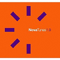 （オムニバス）「 Ｎｏｖａ　Ｔｕｎｅｓ　１．９」