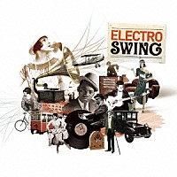 （オムニバス）「 ＥＬＥＣＴＲＯ　ＳＷＩＮＧ」