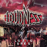 ＬＯＵＤＮＥＳＳ「 ライトニングストライクス」