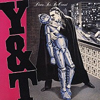 Ｙ＆Ｔ「 ダウン・フォーザ・カウント」