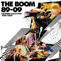 ＴＨＥ　ＢＯＯＭ「 ８９－０９　ＴＨＥ　ＢＯＯＭ　ＣＯＬＬＥＣＴＩＯＮ　１９８９－２００９」