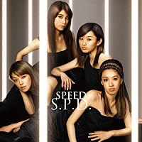 ＳＰＥＥＤ「 Ｓ．Ｐ．Ｄ．」