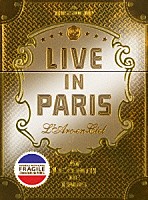 Ｌ’Ａｒｃ－ｅｎ－Ｃｉｅｌ「 ＬＩＶＥ　ＩＮ　ＰＡＲＩＳ」