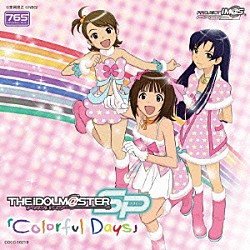 （ゲーム・ミュージック） 中村繪里子 今井麻美 下田麻美「Ｃｏｌｏｒｆｕｌ　Ｄａｙｓ」