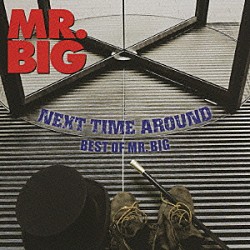 ＭＲ．ＢＩＧ「ネクスト・タイム・アラウンド－ベスト・オブ・ＭＲ．ＢＩＧ　デラックス　エディション」