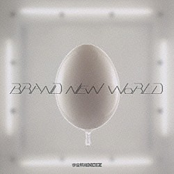 宇宙戦隊ＮＯＩＺ「ＢＲＡＮＤ　ＮＥＷ　ＷＯＲＬＤ」