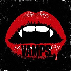 ＶＡＭＰＳ「ＶＡＭＰＳ」