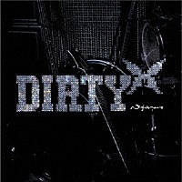 ナイトメア「 ＤＩＲＴＹ」