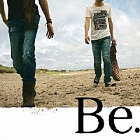 Ｂｅ．「 Ｌｉｆｅ　Ｔｉｍｅ」