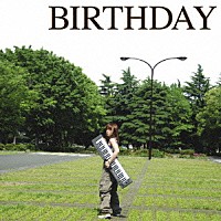 奥華子「 ＢＩＲＴＨＤＡＹ」