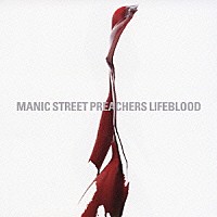 マニック・ストリート・プリーチャーズ「 ＬＩＦＥＢＬＯＯＤ」