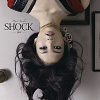 黒木メイサ「 ＳＨＯＣＫ　－運命－」