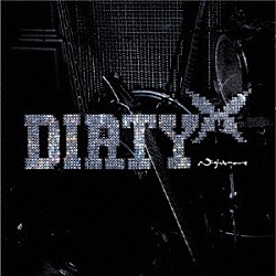 ナイトメア「ＤＩＲＴＹ」