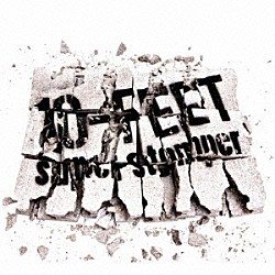 １０－ＦＥＥＴ「ｓｕｐｅｒ　ｓｔｏｍｐｅｒ」