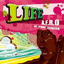 Ａ．Ｆ．Ｒ．Ｏ「ＬＩＦＥ」