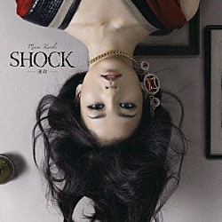 黒木メイサ「ＳＨＯＣＫ　－運命－」