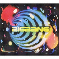 ビッグバン「 ＢＩＧＢａＮＧ」