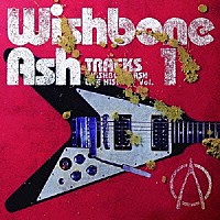 ウィッシュボーン・アッシュ「 ＴＲＡＣＫＳ　－ＷＩＳＨＢＯＮＥ　ＡＳＨ　ＬＩＶＥ　ＨＩＳＴＯＲＹ　Ｖｏｌ．１」