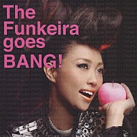 ＴＩＧＡＲＡＨ「 Ｔｈｅ　Ｆｕｎｋｅｉｒａ　ｇｏｅｓ　ＢＡＮＧ！」