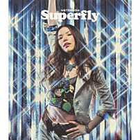 Ｓｕｐｅｒｆｌｙ 「恋する瞳は美しい／やさしい気持ちで」