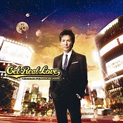 郷ひろみ「Ｇｅｔ　Ｒｅａｌ　Ｌｏｖｅ　～ＧＯＬＤＦＩＮＧＥＲ’００９～」