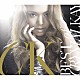 Ｃｒｙｓｔａｌ　Ｋａｙ「ＢＥＳＴ　ｏｆ　ＣＲＹＳＴＡＬ　ＫＡＹ」