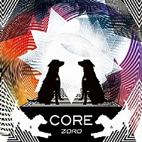 ゾロ「 ＣＯＲＥ」