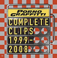 ポルノグラフィティ「 ＣＯＭＰＬＥＴＥ　ＣＬＩＰＳ　１９９９－２００８」