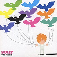 ＴＨＥ　ＫＩＤＤＩＥ「 ｓｏａｒ」