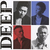 ＤＥＥＰ「 Ｅｎｄｌｅｓｓ　ｒｏａｄ」