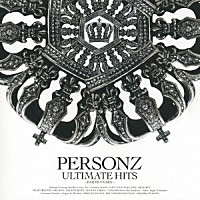 ＰＥＲＳＯＮＺ「 パーソンズ　アルティメット　ヒッツ　～ＢＡＩＤＩＳ　ＹＥＡＲＳ～」