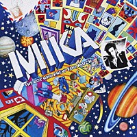 ＭＩＫＡ「 ザ・ボーイ・フー・ニュー・トゥー・マッチ」