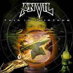 アンヴィル「ＴＨＩＳ　ＩＳ　ＴＨＩＲＴＥＥＮ　～夢を諦めきれない男たち～」