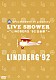 ＬＩＮＤＢＥＲＧ「ＳＰＡＣＥＳＨＯＷＥＲ　ＴＶ　ｐｒｅｓｅｎｔｓ　ＬＩＶＥ　ＳＨＯＷＥＲ　ＬＩＮＤＢＥＲＧ’９２　～“ＬＩＮＤＢＥＲＧ’９２　白金祭”～」