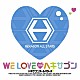 ヘキサゴンオールスターズ「ＷＥ　ＬＯＶＥ　２００９　ヘキサゴン」