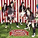 ＳＣＡＮＤＡＬ「ベスト★スキャンダル」