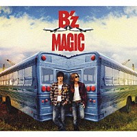 Ｂ’ｚ「 ＭＡＧＩＣ」