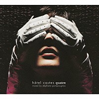 ステファン・ポンポニャック「 ｈｏｔｅｌ　ｃｏｓｔｅｓ　ｑｕａｔｒｅ」