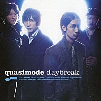 ｑｕａｓｉｍｏｄｅ「 ｄａｙｂｒｅａｋ」