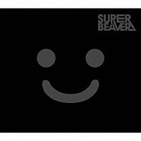 ＳＵＰＥＲ　ＢＥＡＶＥＲ「 幸福軌道」