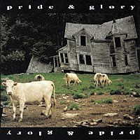 ザック・ワイルド「 Ｐｒｉｄｅ　＆　Ｇｌｏｒｙ」