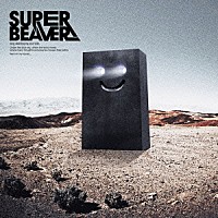 ＳＵＰＥＲ　ＢＥＡＶＥＲ「 幸福軌道」