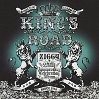 森重樹一「 ＺＩＧＧＹ　２５ｔｈ　Ａｎｎｉｖｅｒｓａｒｙ　Ｃｅｌｅｂｒａｔｉｏｎ　Ａｌｂｕｍ　ＫＩＮＧ’Ｓ　ＲＯＡＤ」