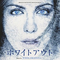 ジョン・フリッゼル「 オリジナル・サウンドトラック　ホワイトアウト」