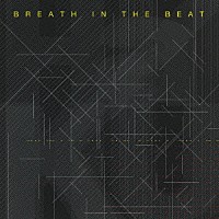 ＨａＫＵ「 ＢＲＥＡＴＨ　ＩＮ　ＴＨＥ　ＢＥＡＴ」