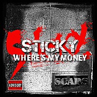 ＳＴＩＣＫＹ「 ＷＨＥＲＥ’Ｓ　ＭＹ　ＭＯＮＥＹ」