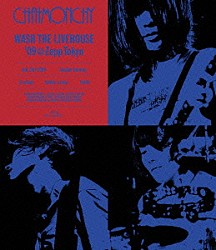 ＣＨＡＴＭＯＮＣＨＹ「ＷＡＳＨ　ＴＨＥ　ＬＩＶＥＨＯＵＳＥ　’０９＠Ｚｅｐｐ　Ｔｏｋｙｏ」