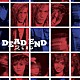 ＤＥＡＤ　ＥＮＤ「ＺＥＲＯ［＋２］」