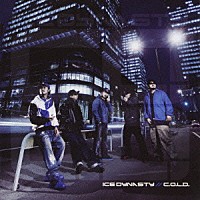 ＩＣＥ　ＤＹＮＡＳＴＹ「 Ｃ．Ｏ．Ｌ．Ｄ．」